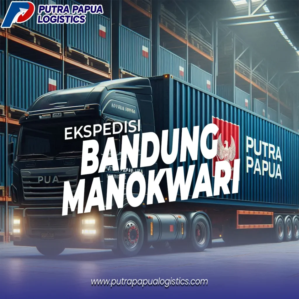 Ekspedisi Bandung Manokwari Murah