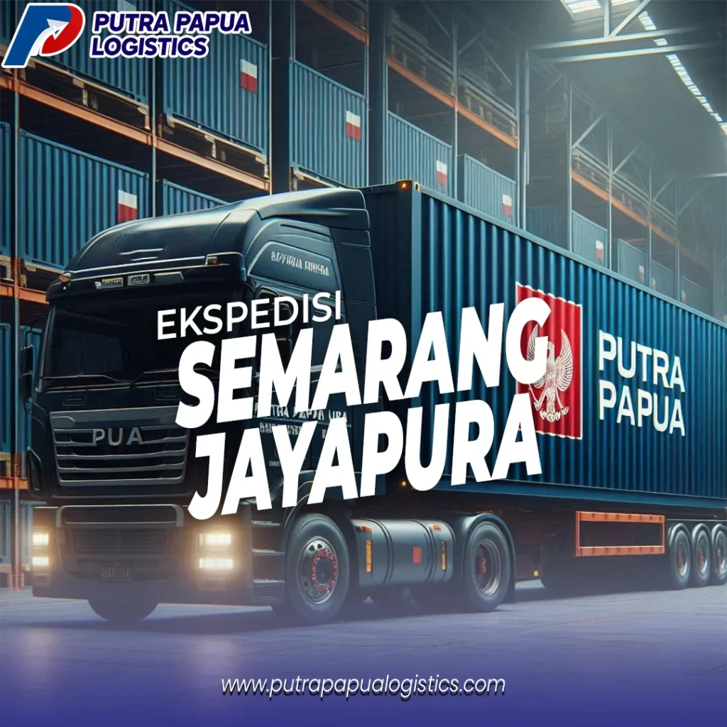 Ekspedisi Semarang Jayapura Murah