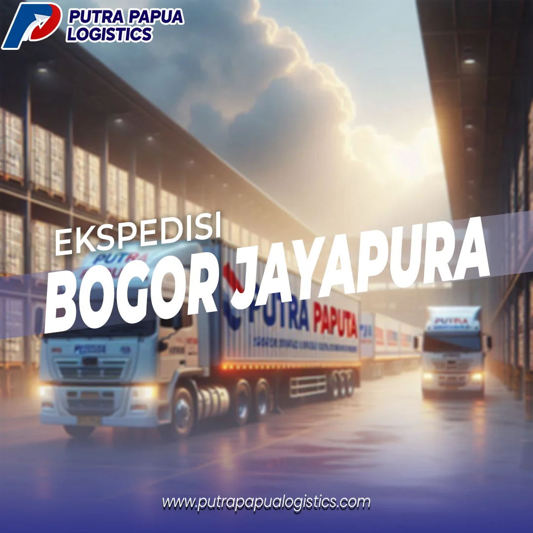 Ekspedisi Bogor Jayapura Murah