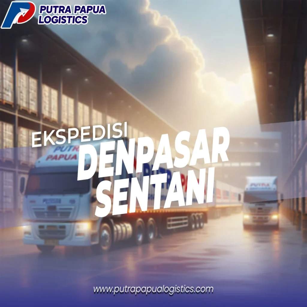 Putra Papua Logistics - DPS SENTANI