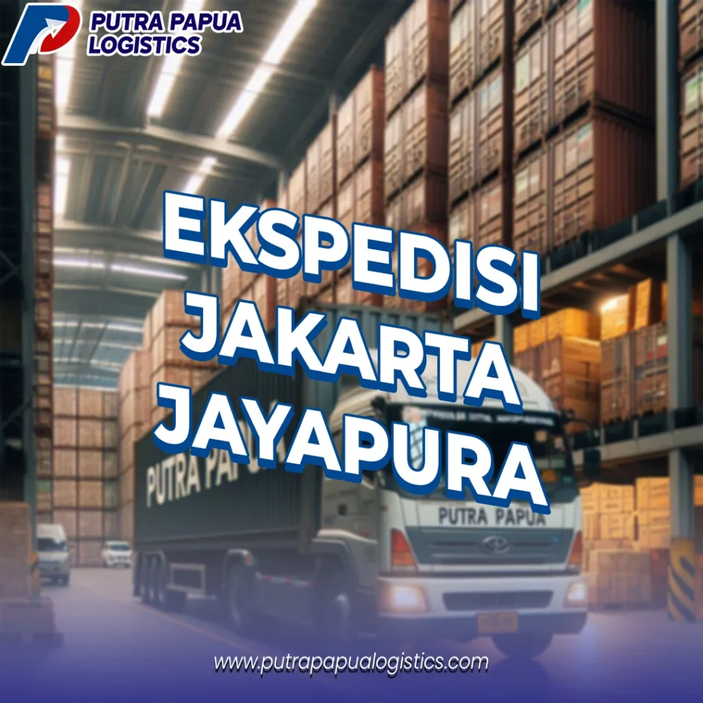 Ekspedisi Jakarta Jayapura Murah