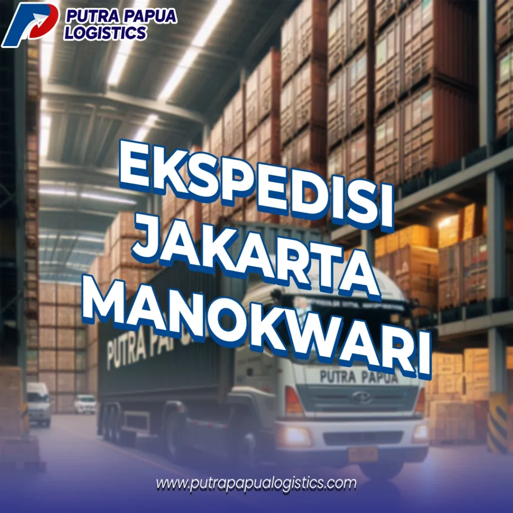 Ekspedisi Jakarta Manokwari Murah