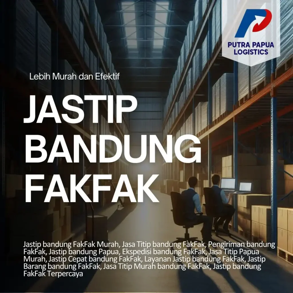 Jastip Bandung FakFak