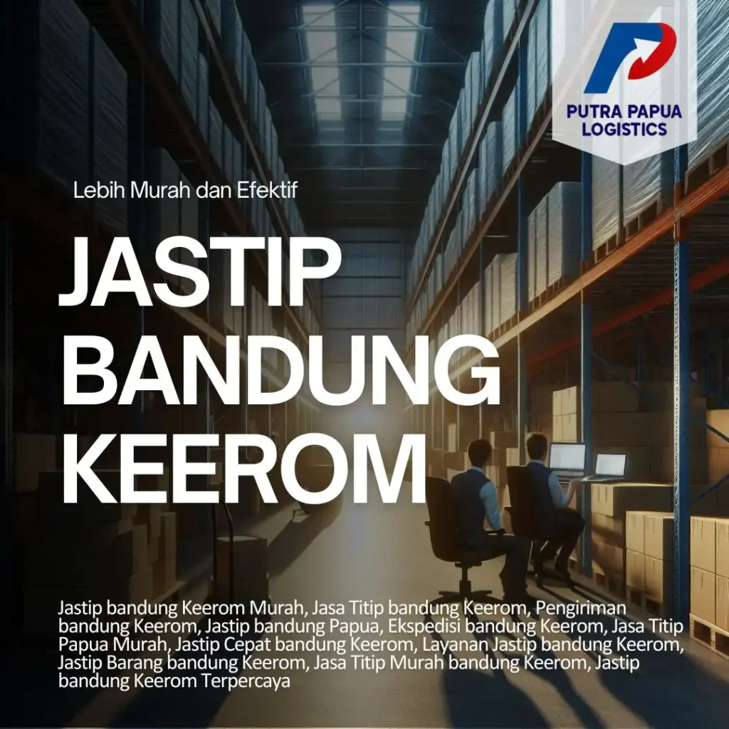 Jastip Bandung Keerom