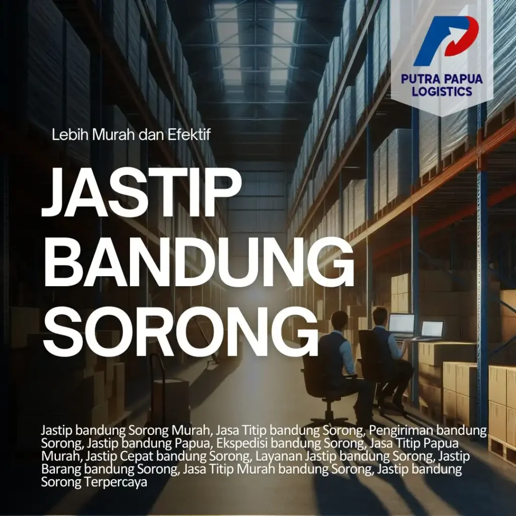 Jastip Bandung Sorong