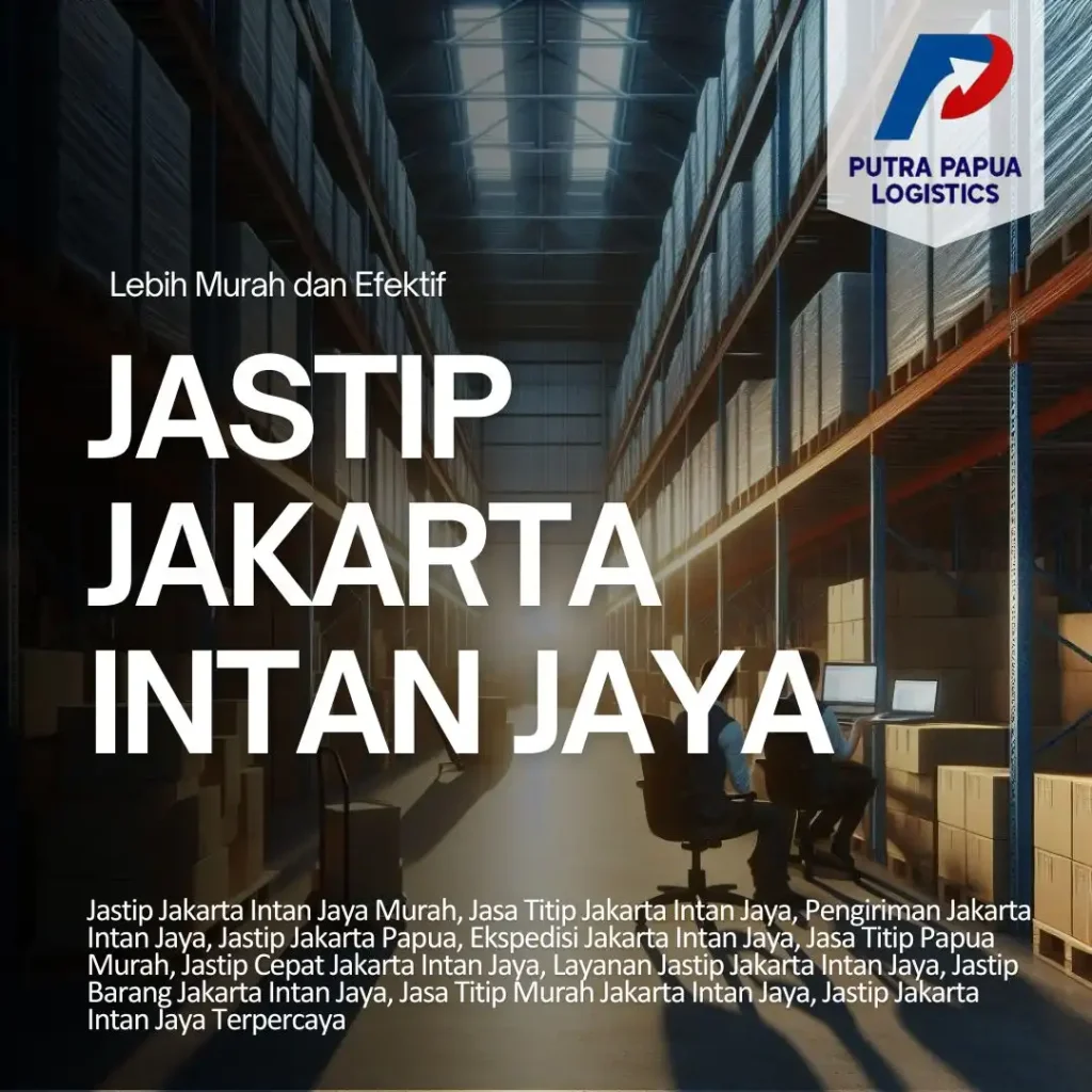 Jastip Jakarta Intan Jaya