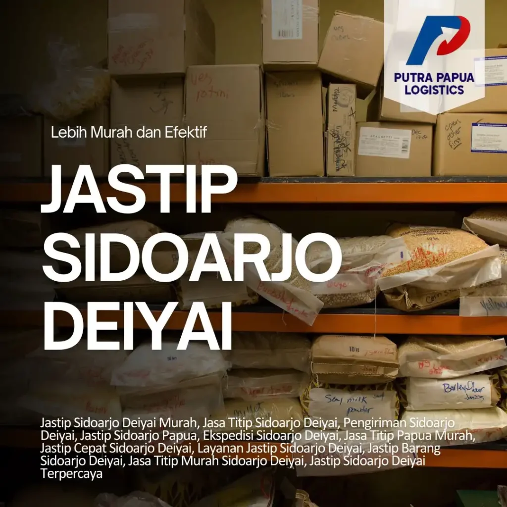 Jastip Sidoarjo Deiyai