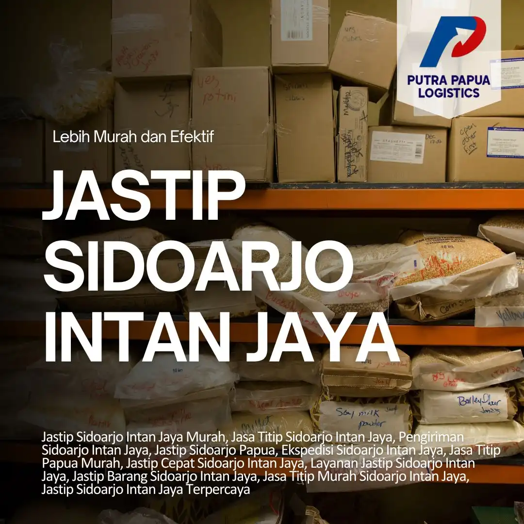 Jastip Sidoarjo Intan Jaya