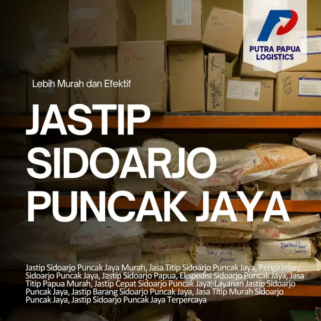 Jastip Sidoarjo Puncak Jaya