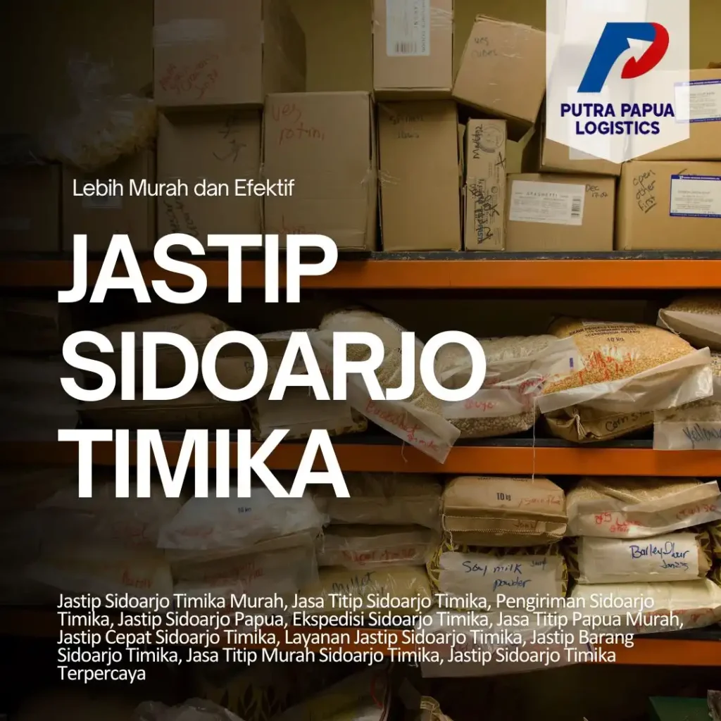 Jastip Sidoarjo Timika