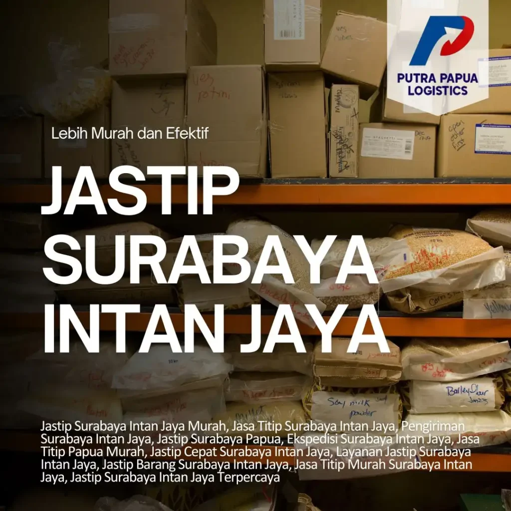 Jastip Surabaya Intan Jaya