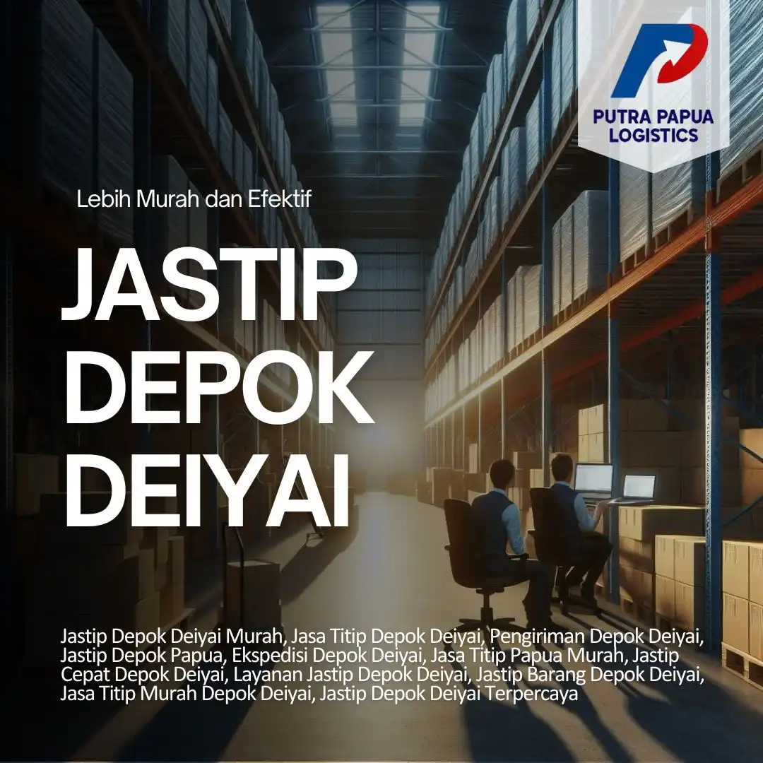 Jastip Depok Deiyai