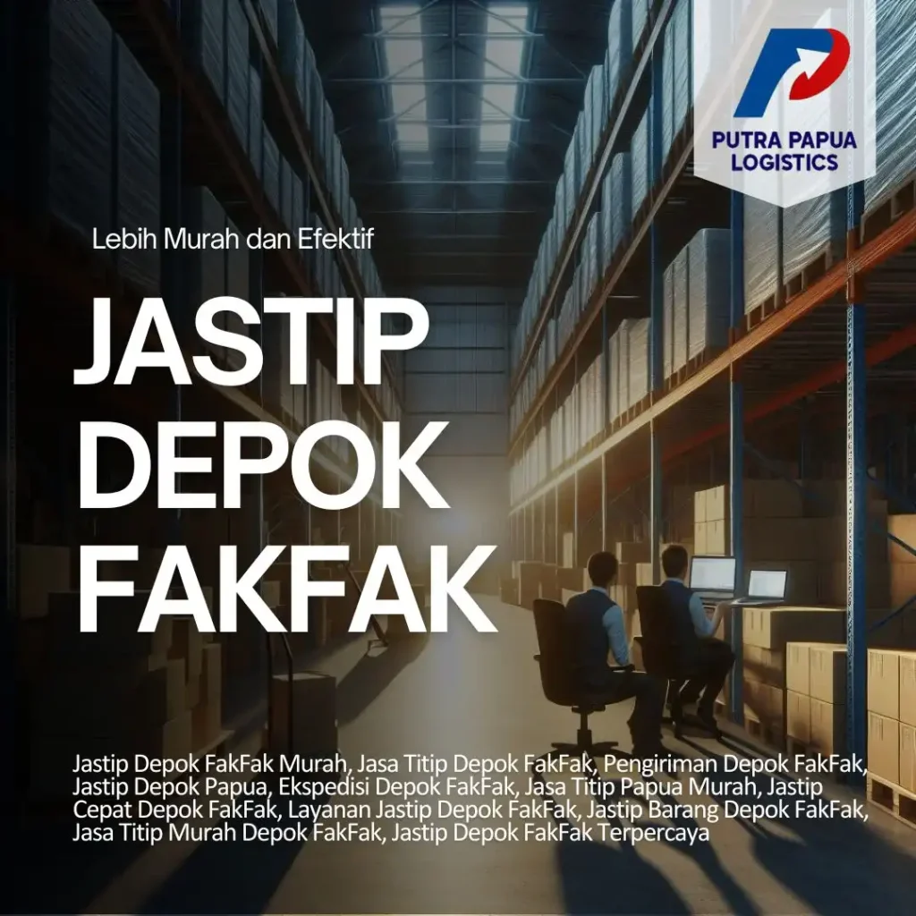 Jastip Depok FakFak