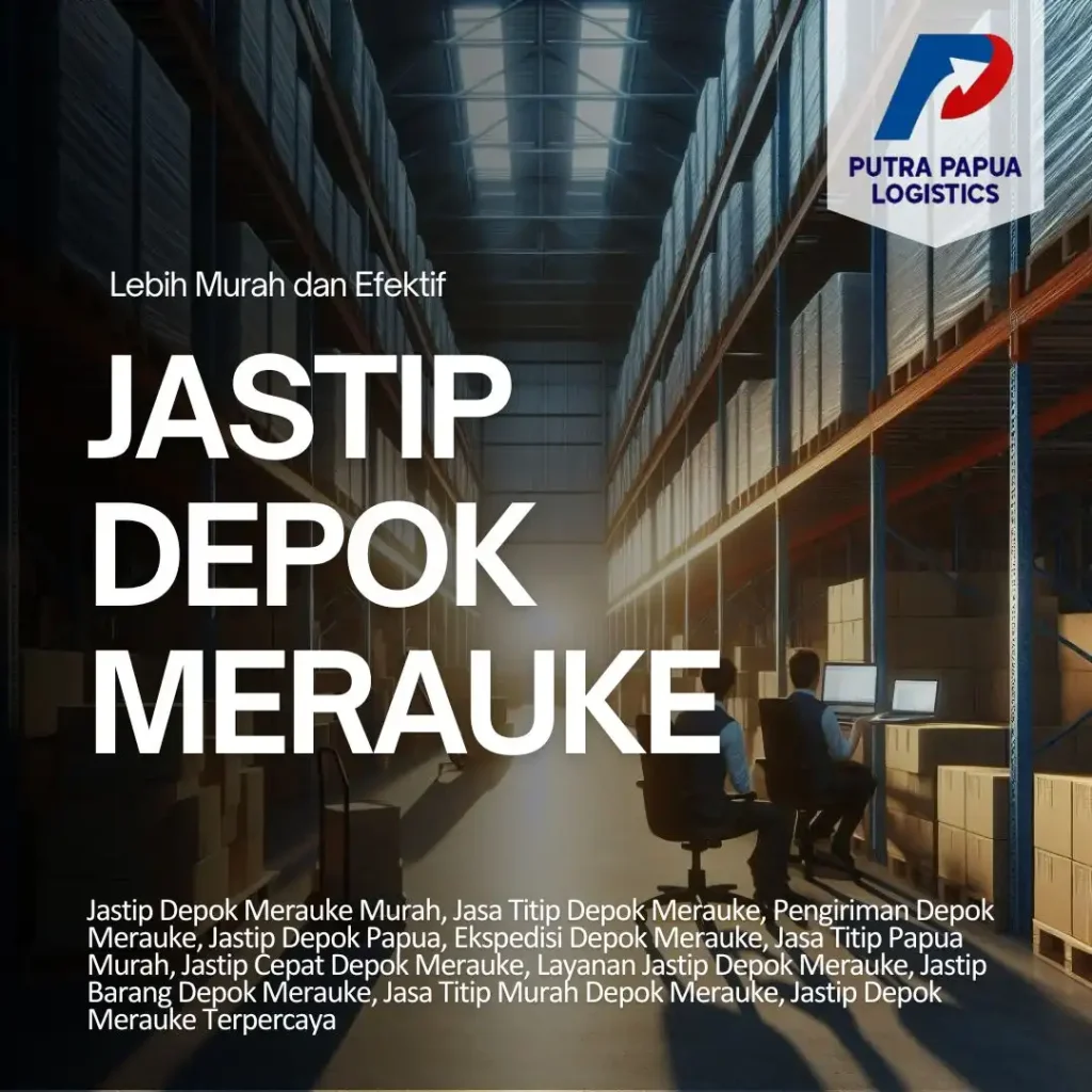 Jastip Depok Merauke