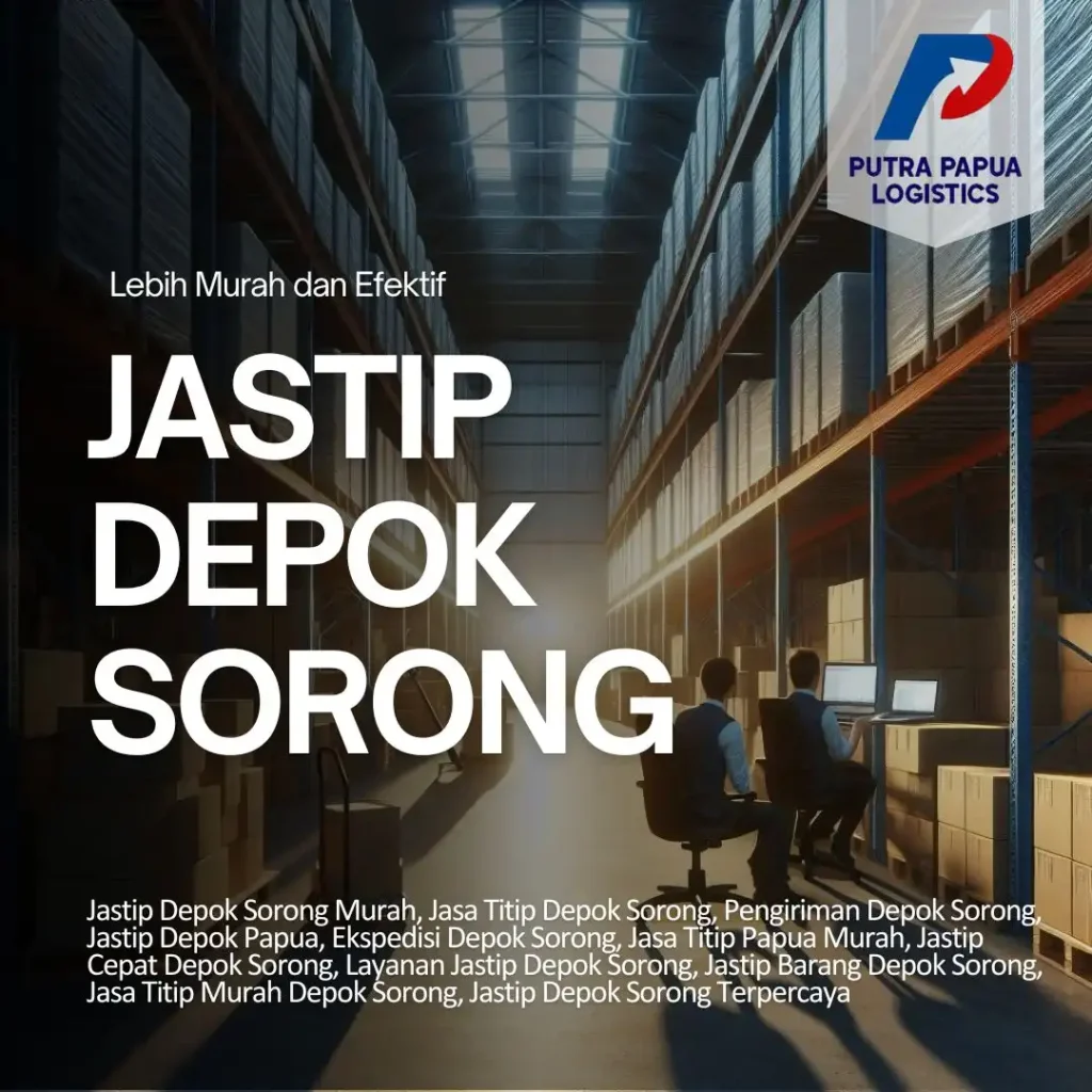 Jastip Depok Sorong