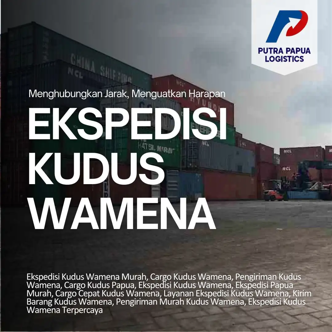 Ekspedisi Kudus Wamena