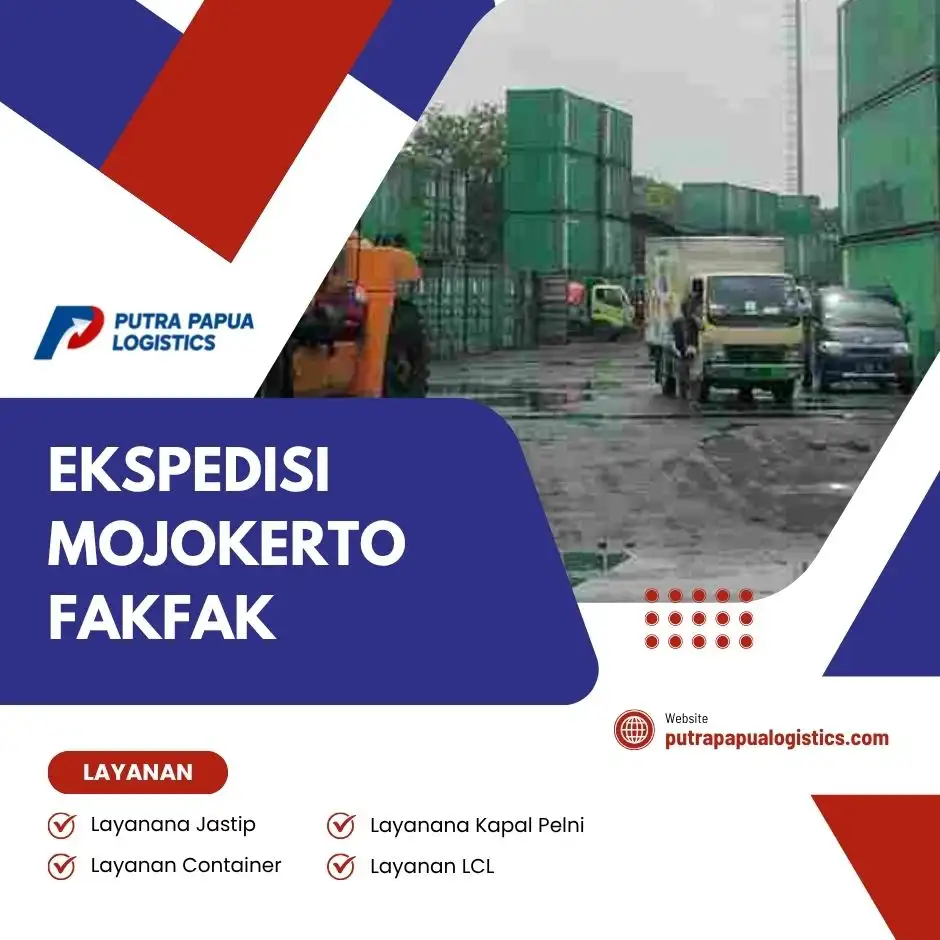 Ekspedisi Mojokerto FakFak