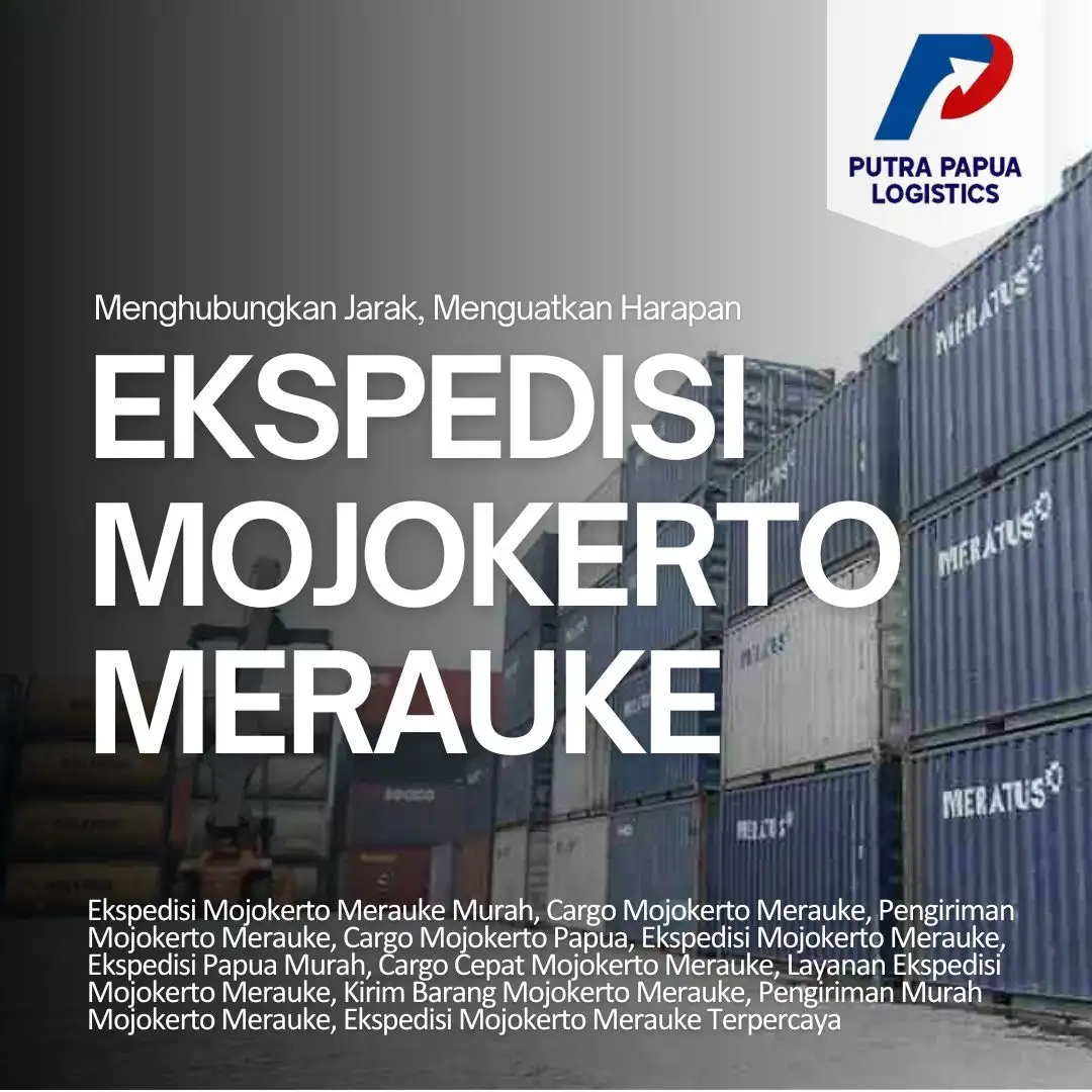 Ekspedisi Mojokerto Merauke