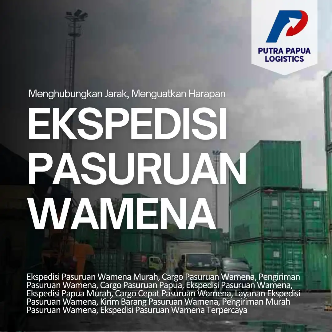 Ekspedisi Pasuruan Wamena