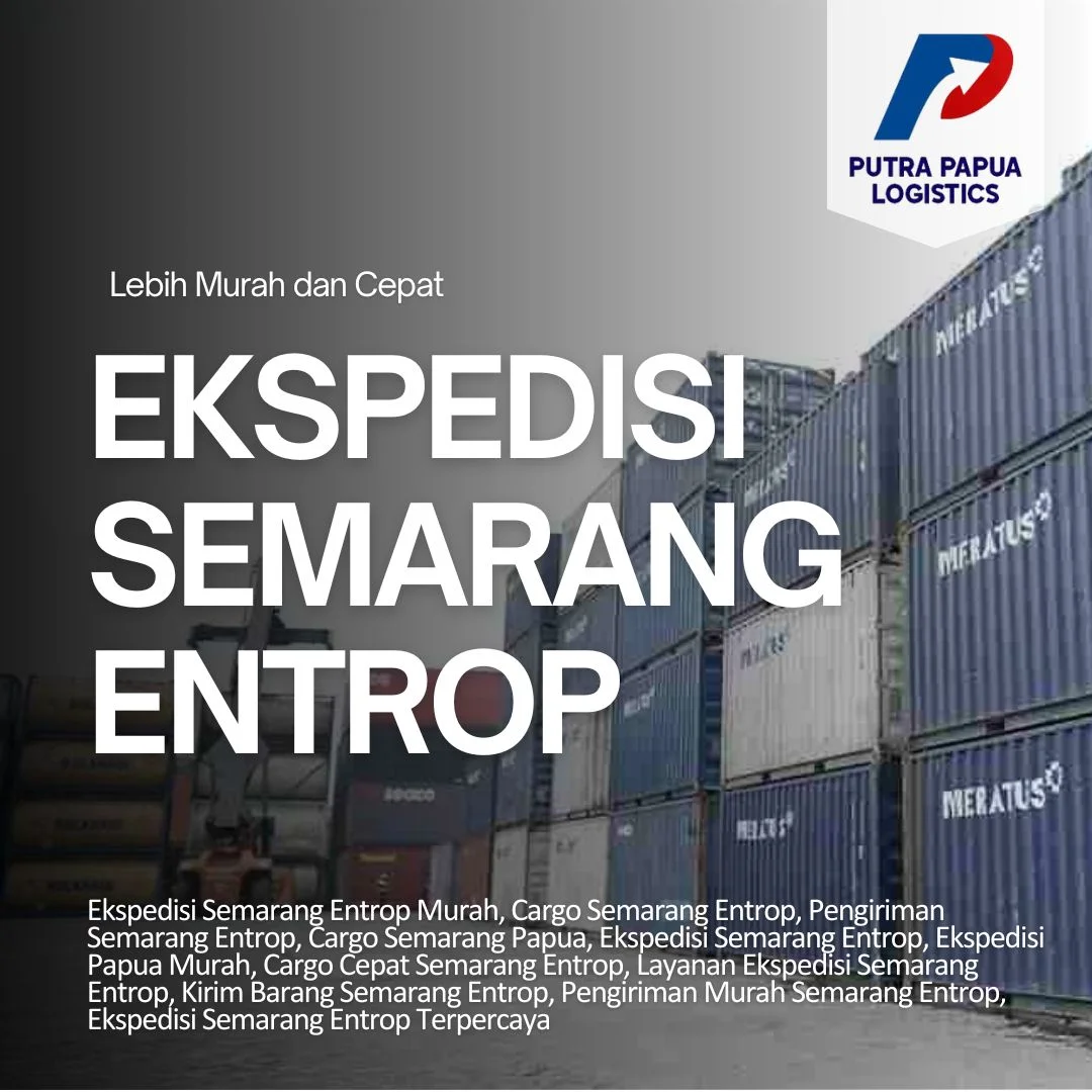 Ekspedisi Semarang Entrop