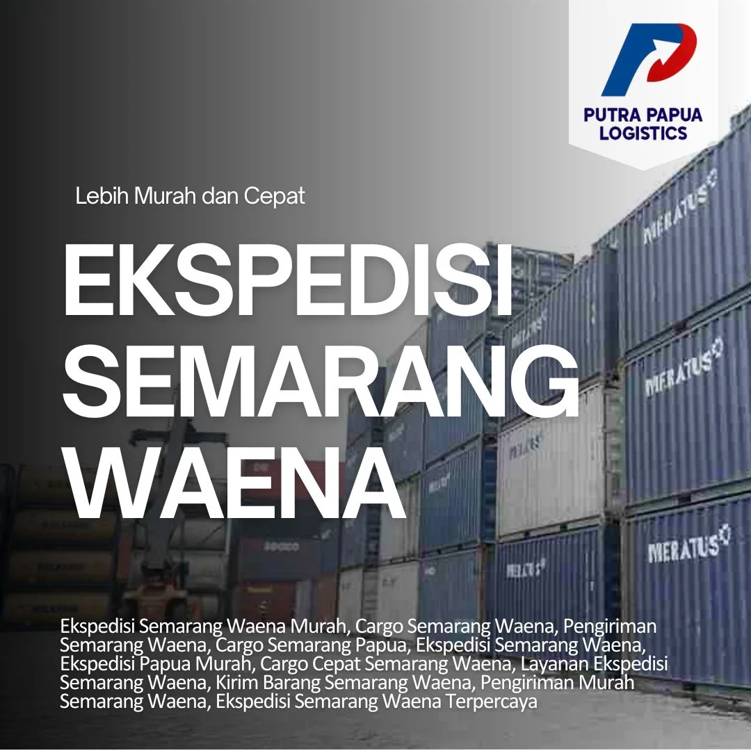 Ekspedisi Semarang Waena