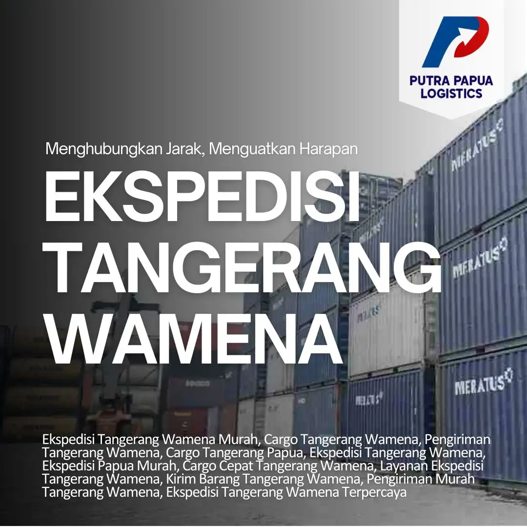 Ekspedisi Tangerang Wamena
