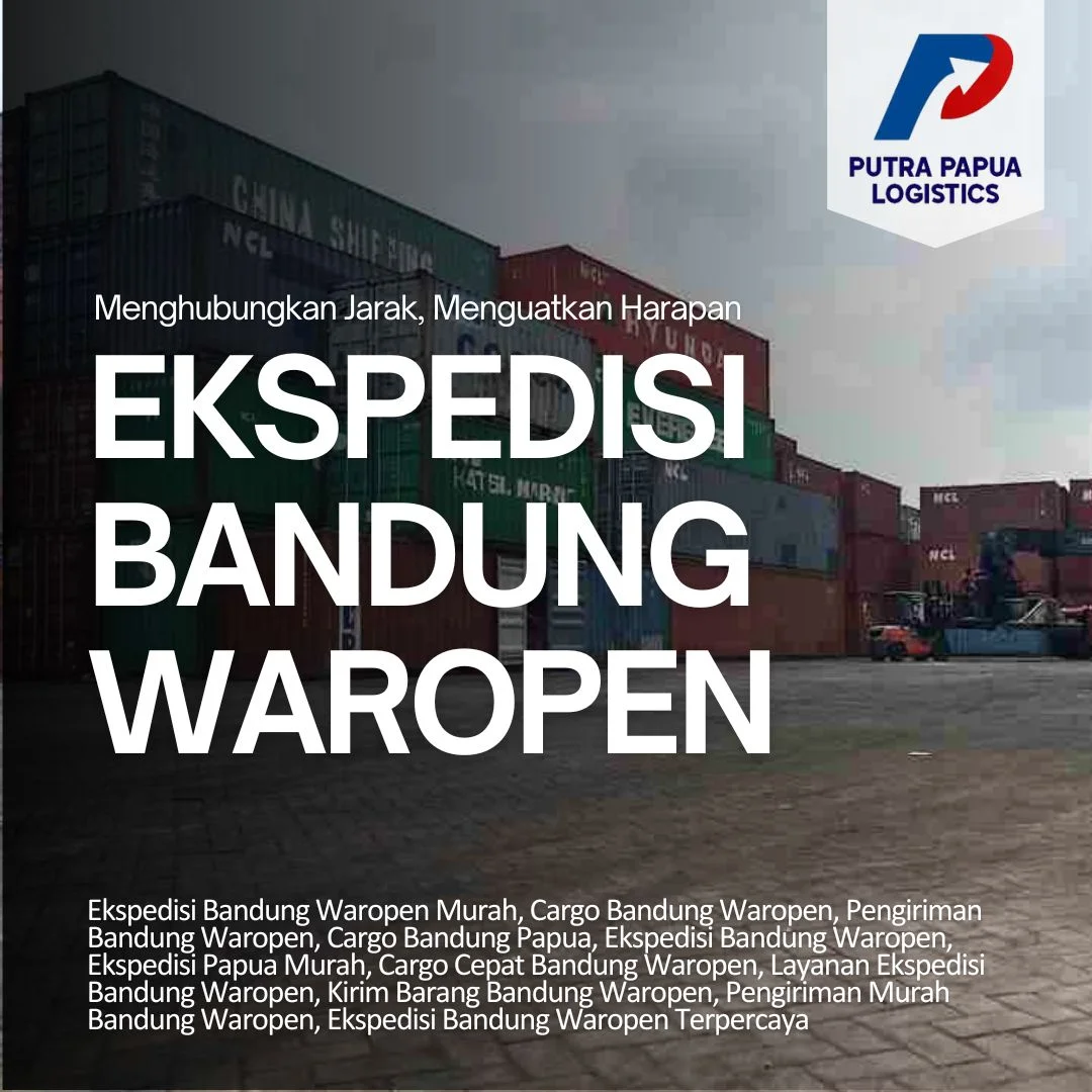 Ekspedisi Bandung Waropen