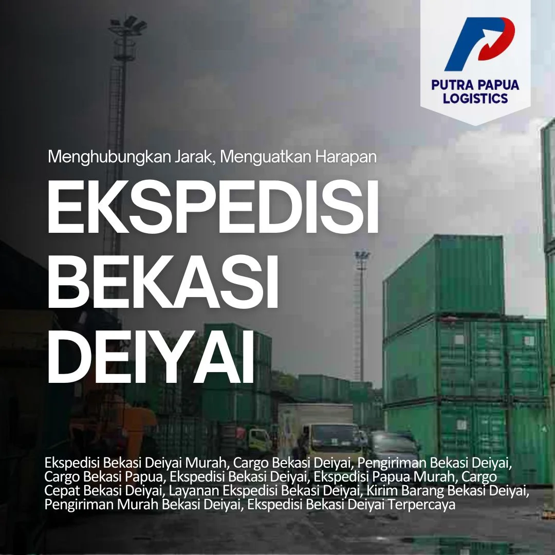 Ekspedisi Bekasi Deiyai