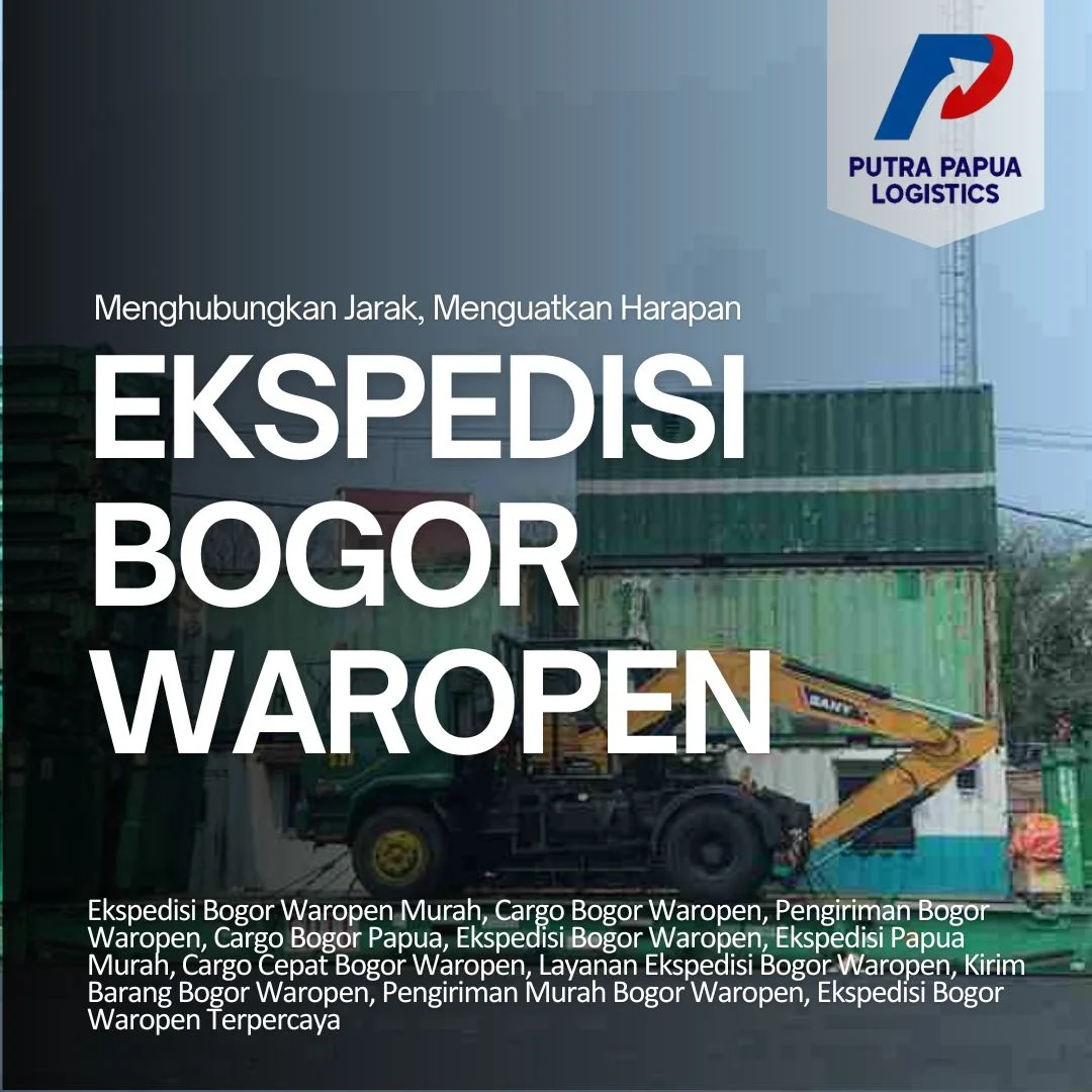 Ekspedisi Bogor Waropen