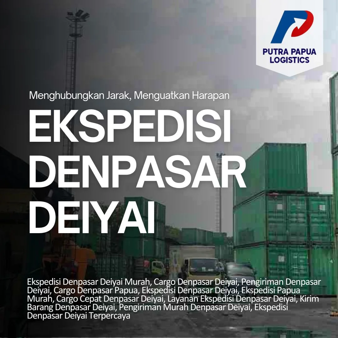 Ekspedisi Denpasar Deiyai