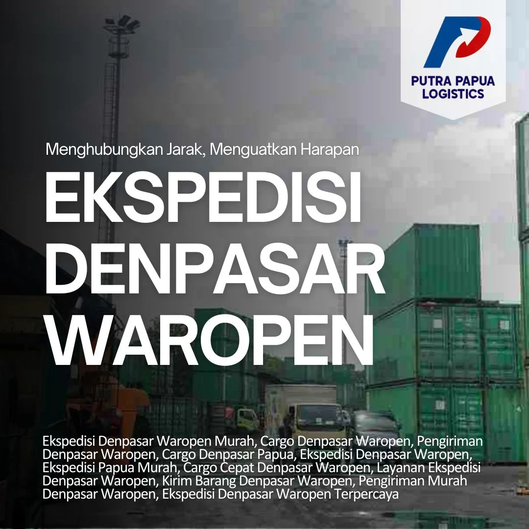 Ekspedisi Denpasar Waropen