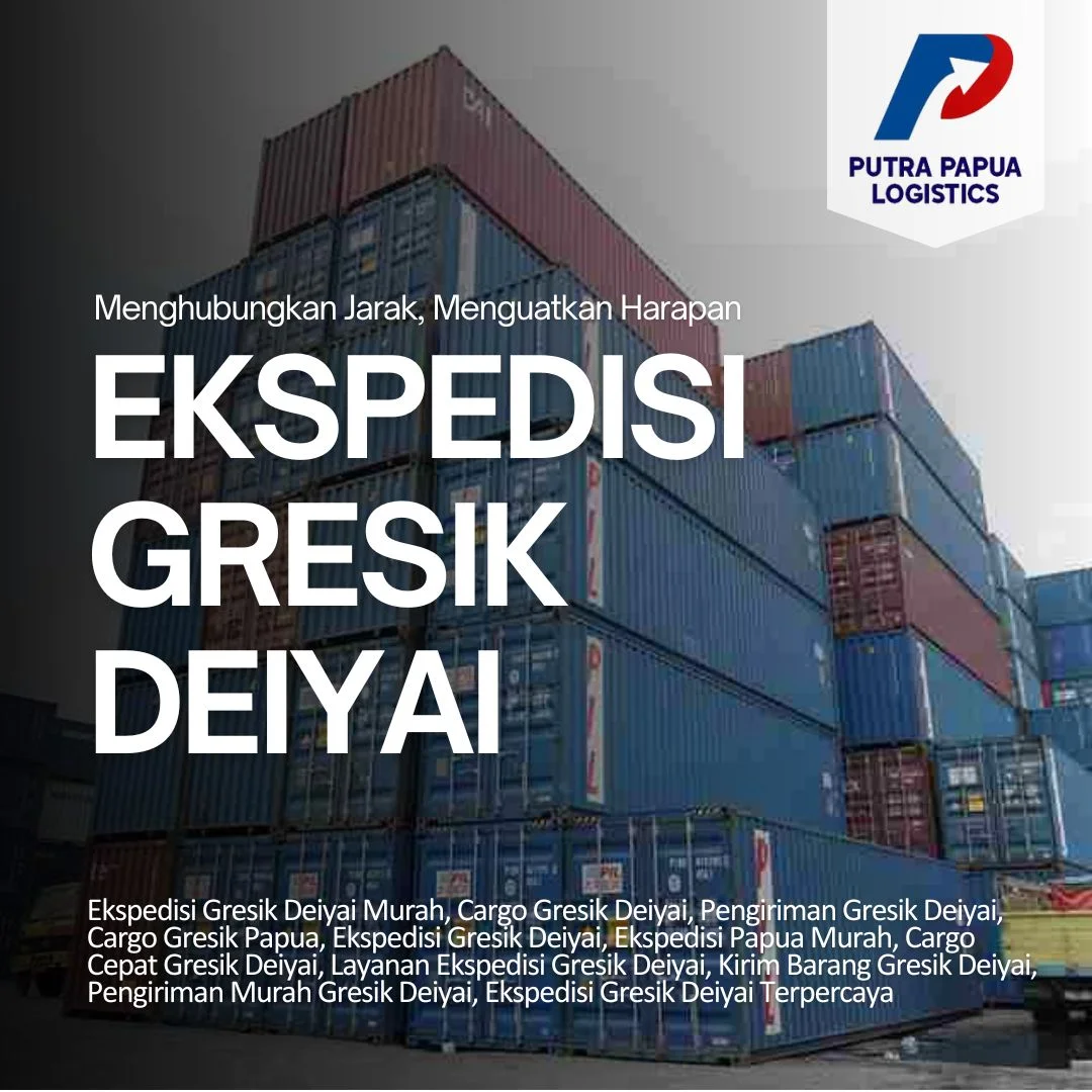 Ekspedisi Gresik Deiyai