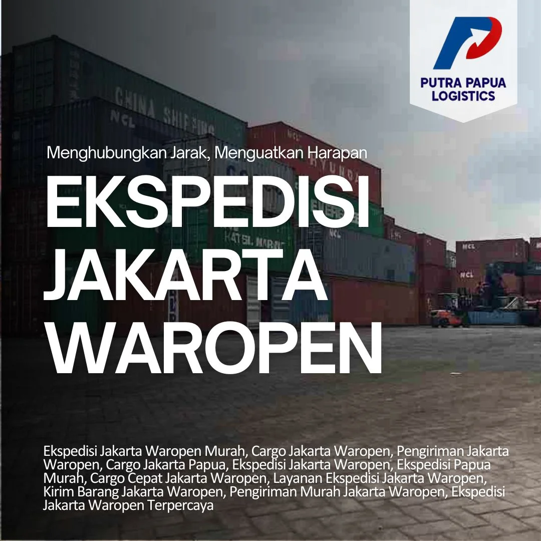Ekspedisi Jakarta Waropen