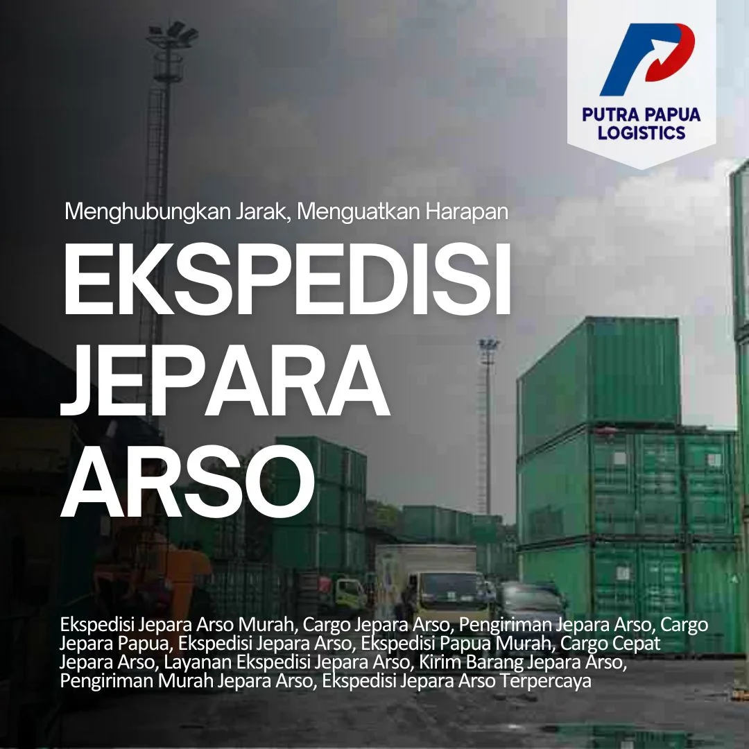 Ekspedisi Jepara Arso