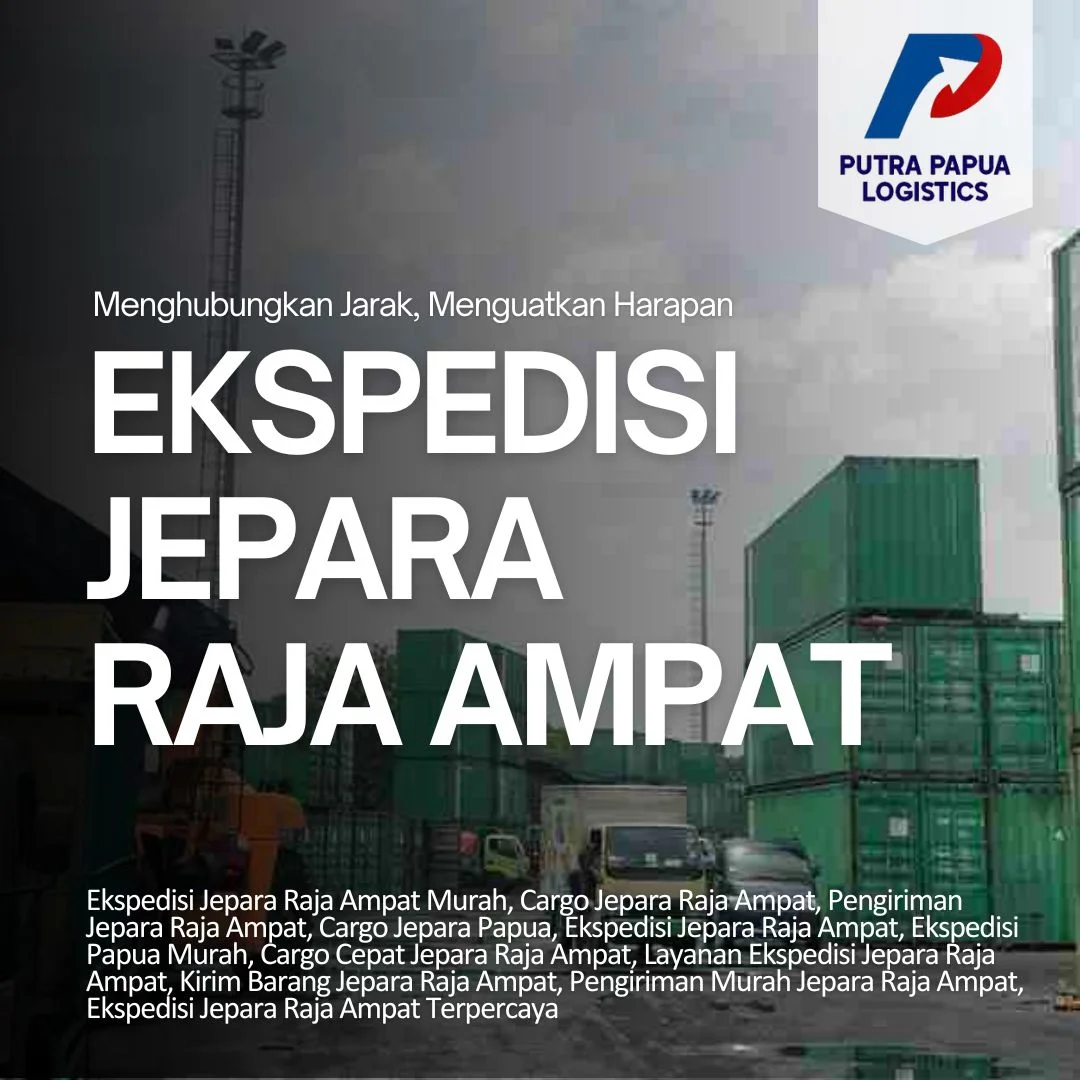 Ekspedisi Jepara Raja Ampat