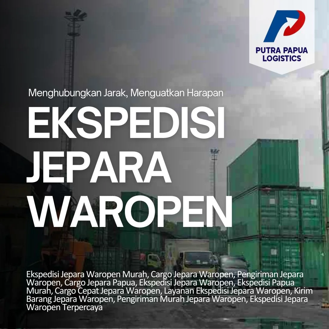 Ekspedisi Jepara Waropen