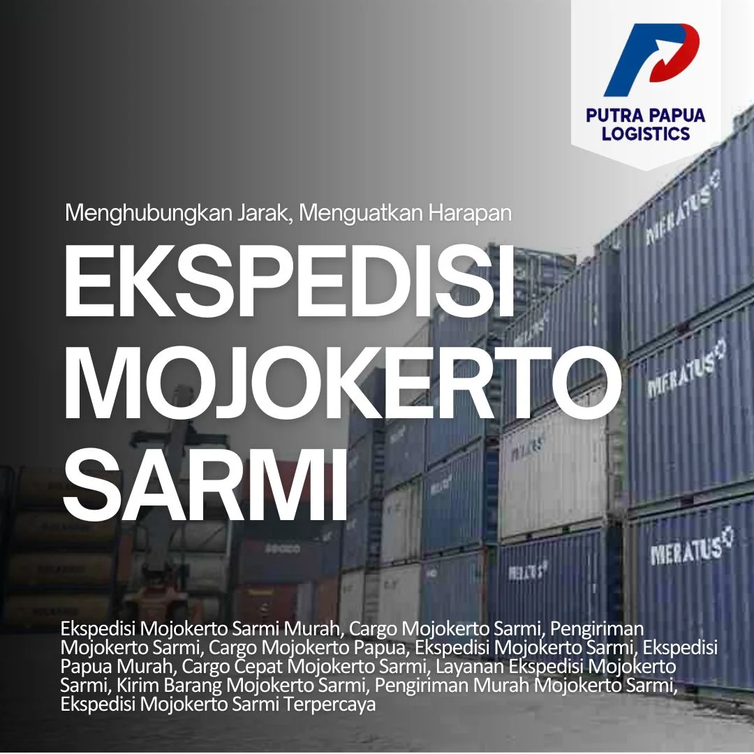 Ekspedisi Mojokerto Sarmi