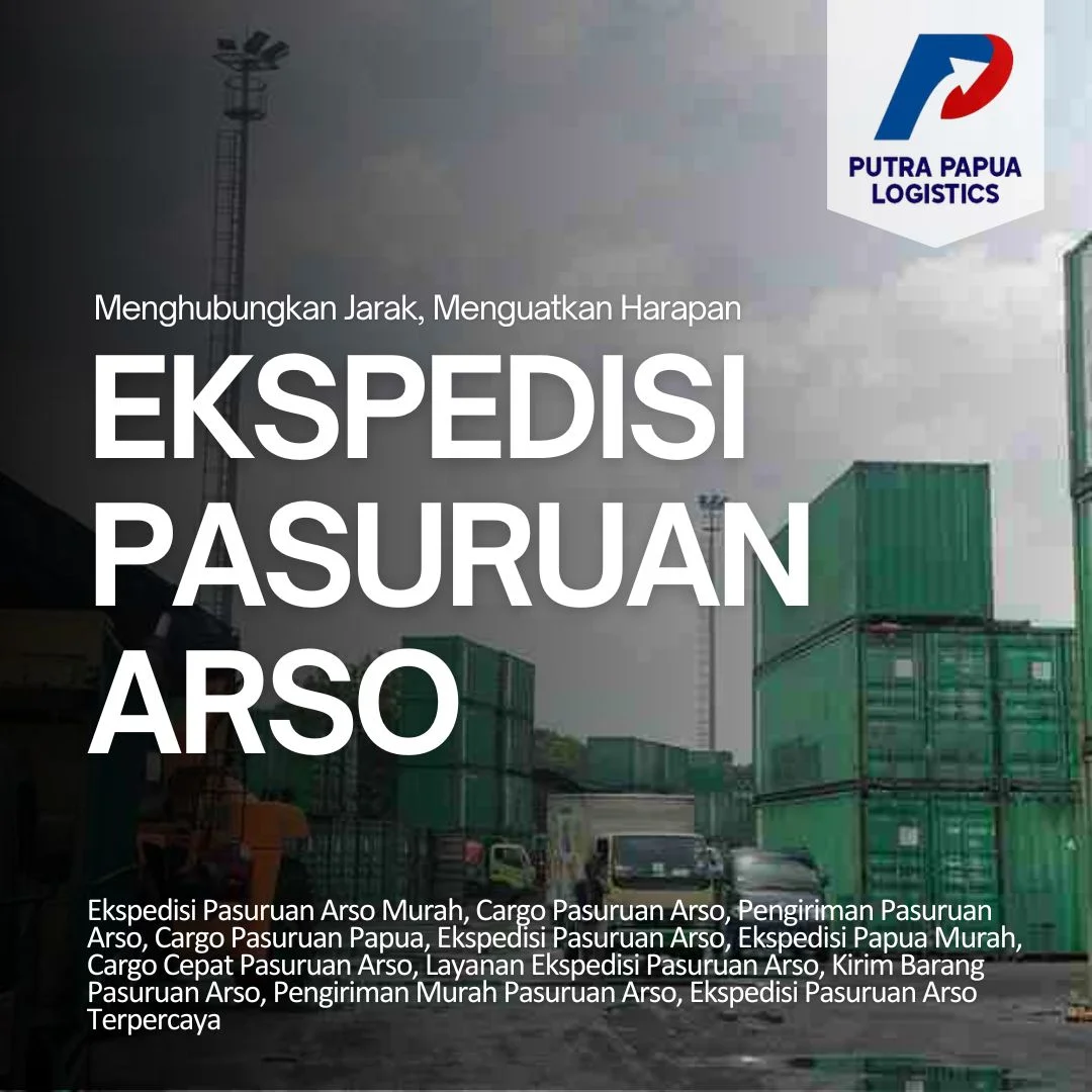 Ekspedisi Pasuruan Arso