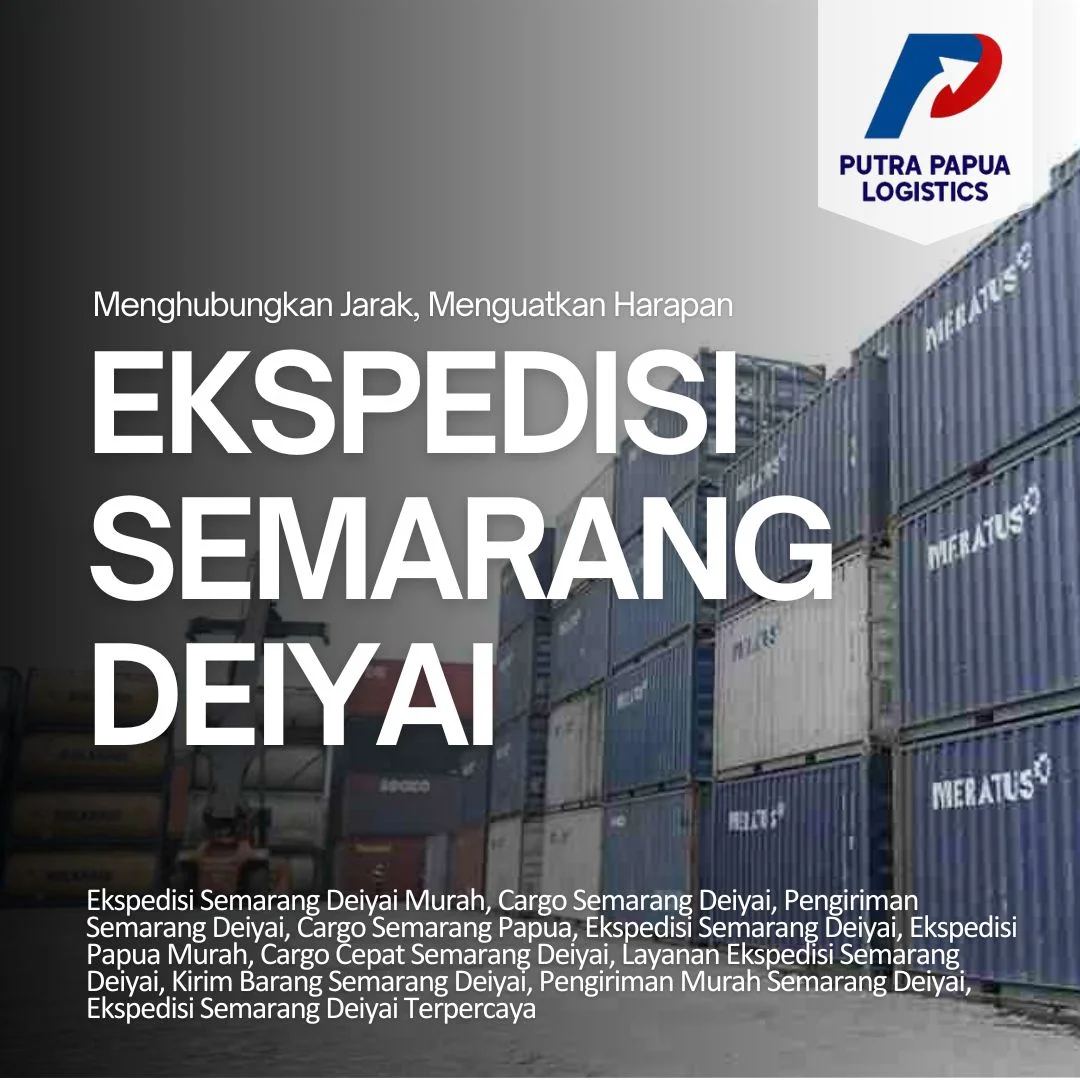 Ekspedisi Semarang Deiyai