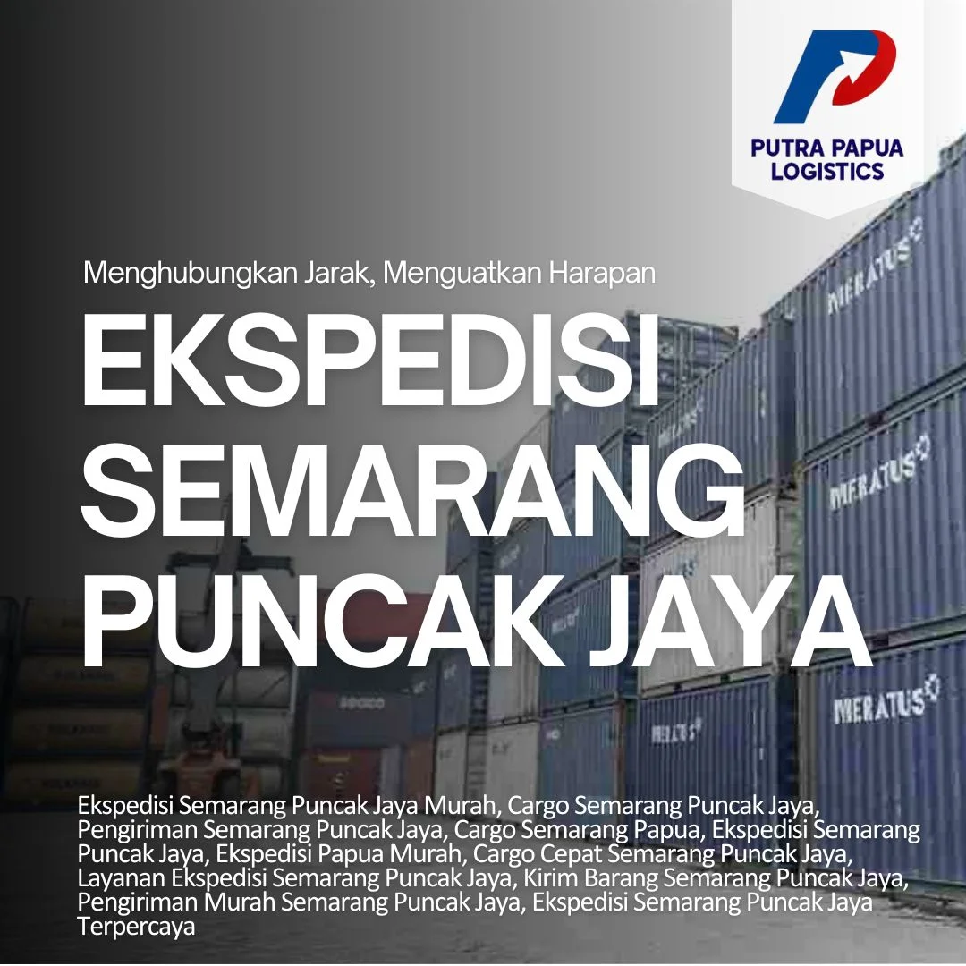 Ekspedisi Semarang Puncak Jaya