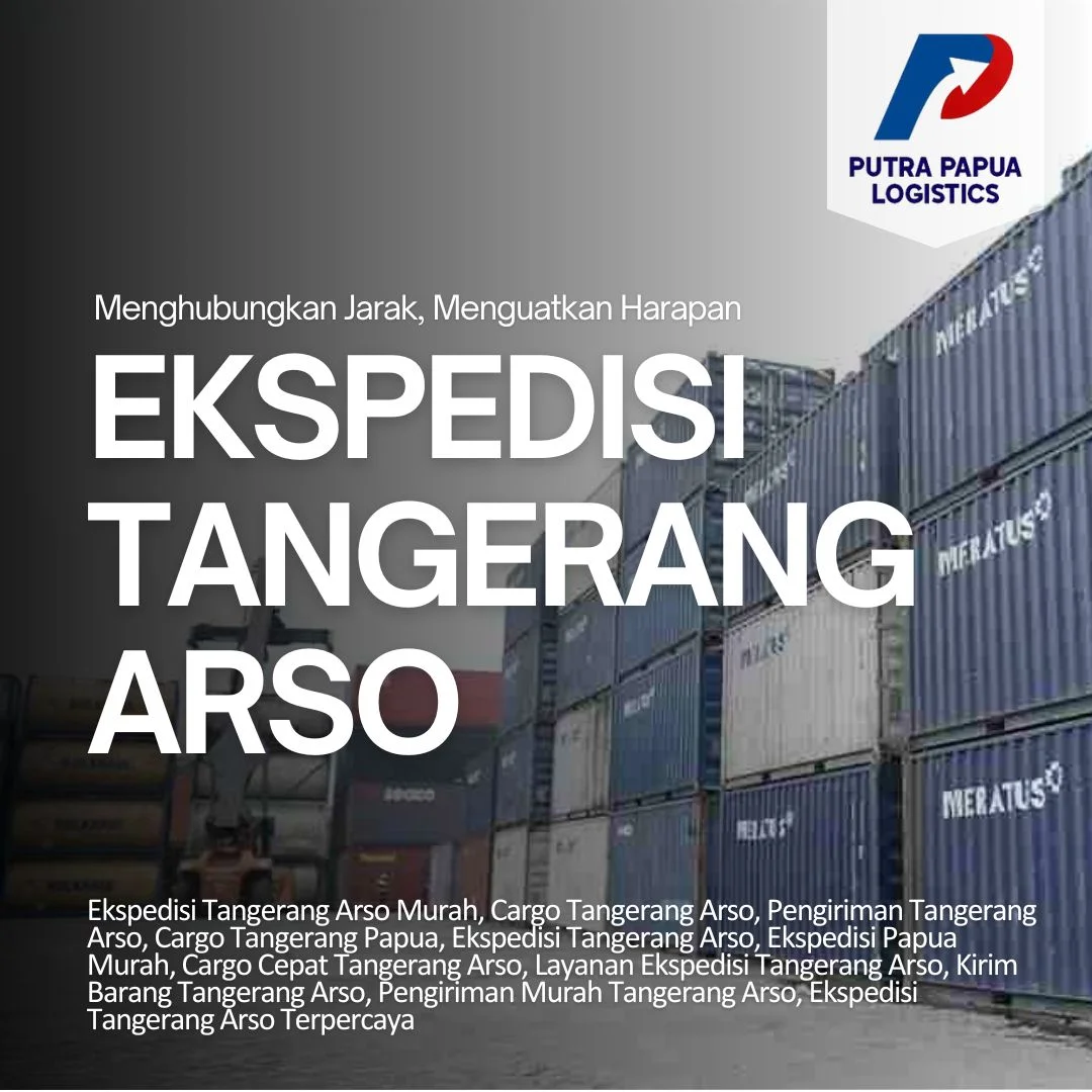 Ekspedisi Tangerang Arso