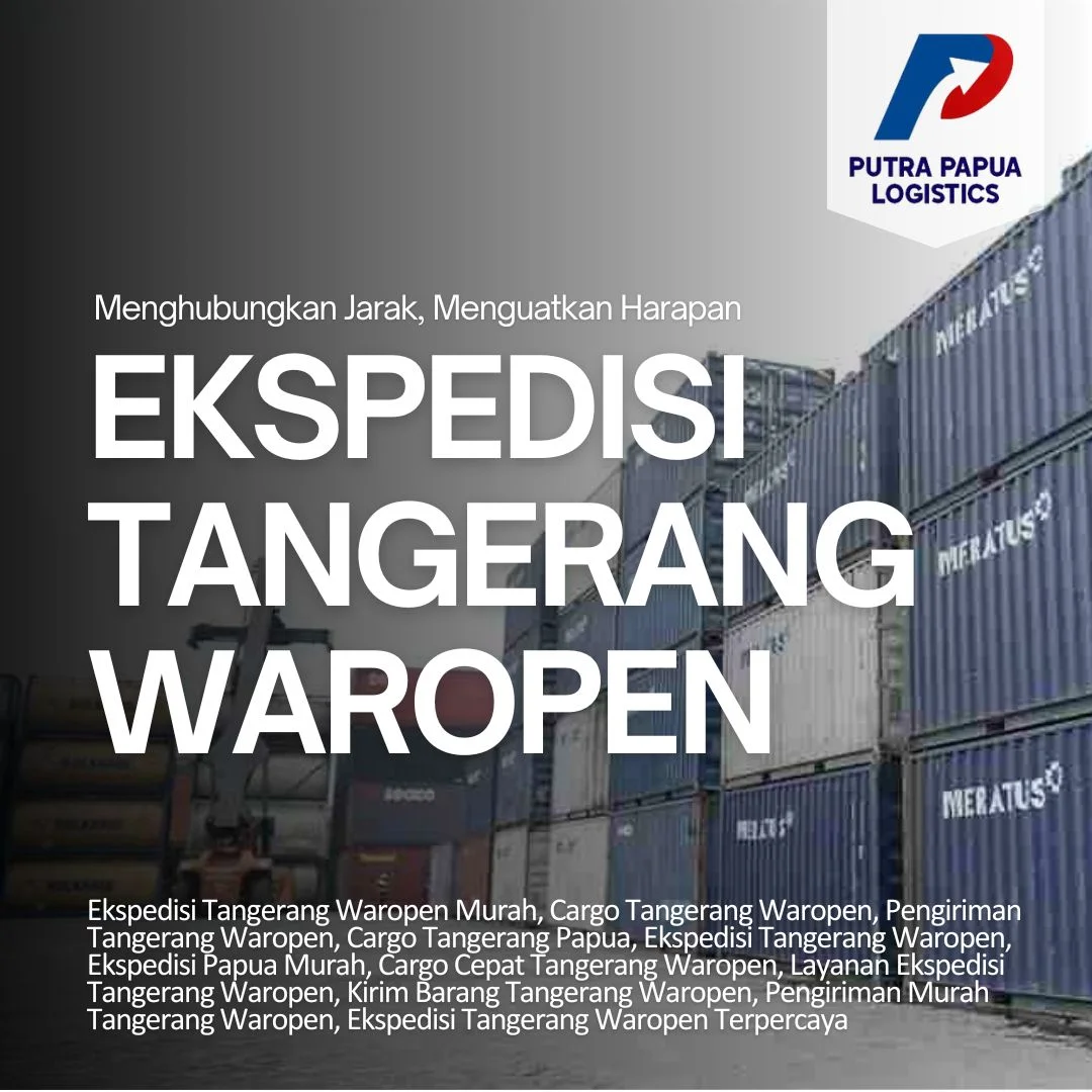 Ekspedisi Tangerang Waropen