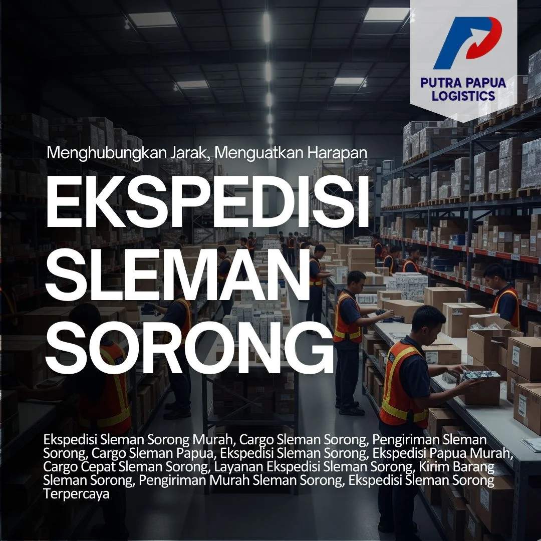 Ekspedisi Sleman Sorong