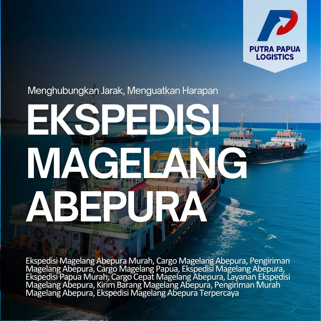 Ekspedisi Magelang Abepura