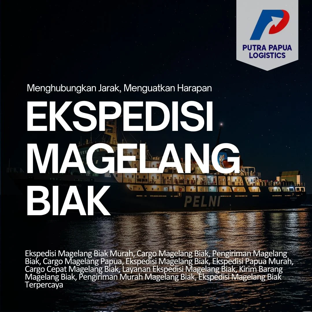 Ekspedisi Magelang Biak