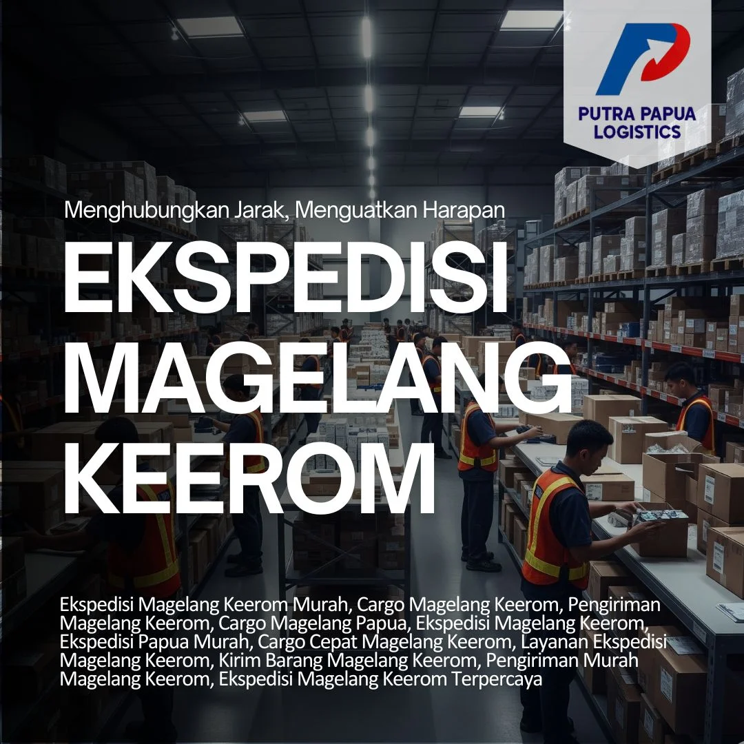 Ekspedisi Magelang Keerom
