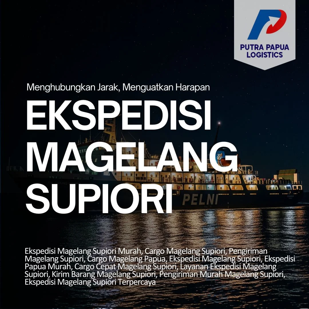 Ekspedisi Magelang Supiori