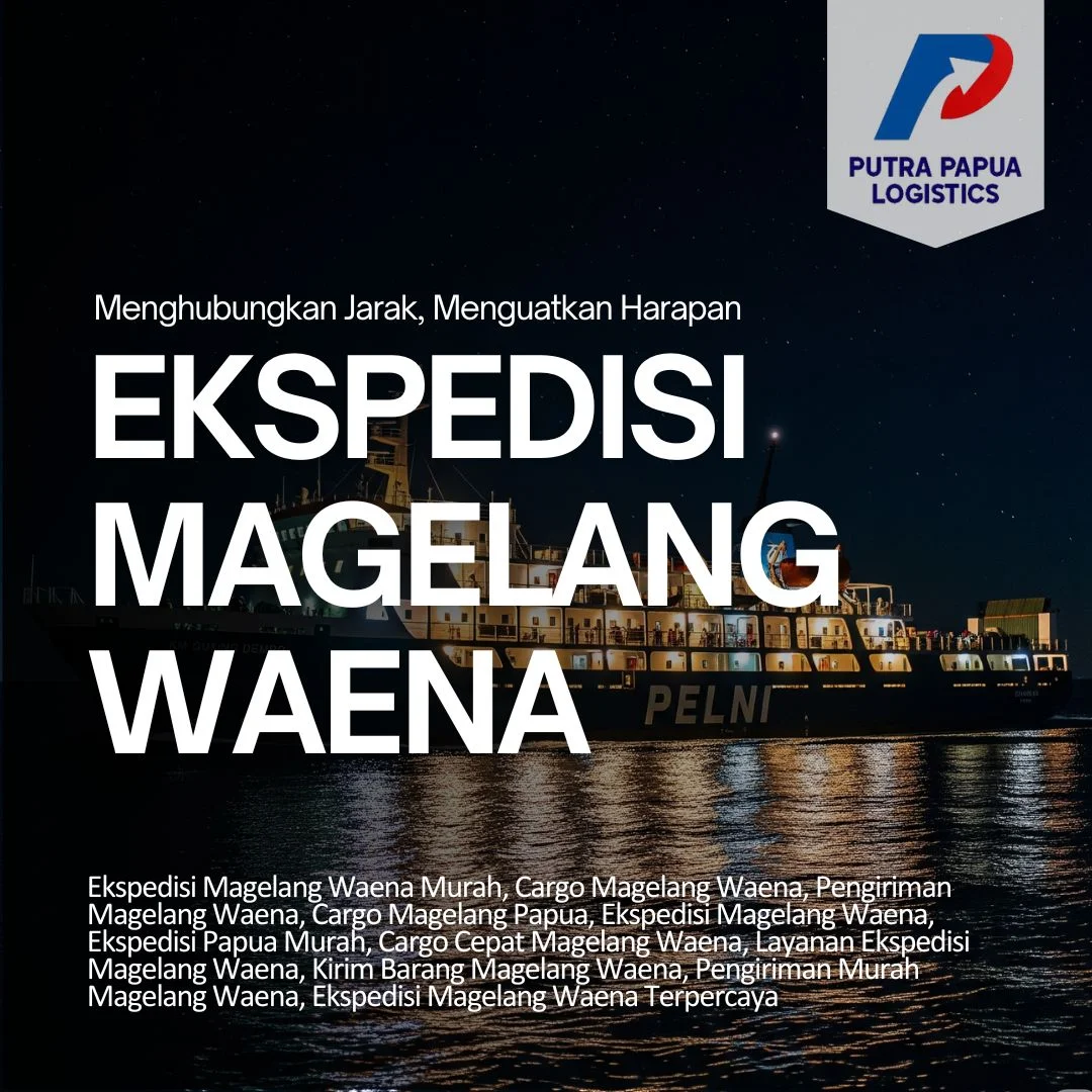 Ekspedisi Magelang Waena