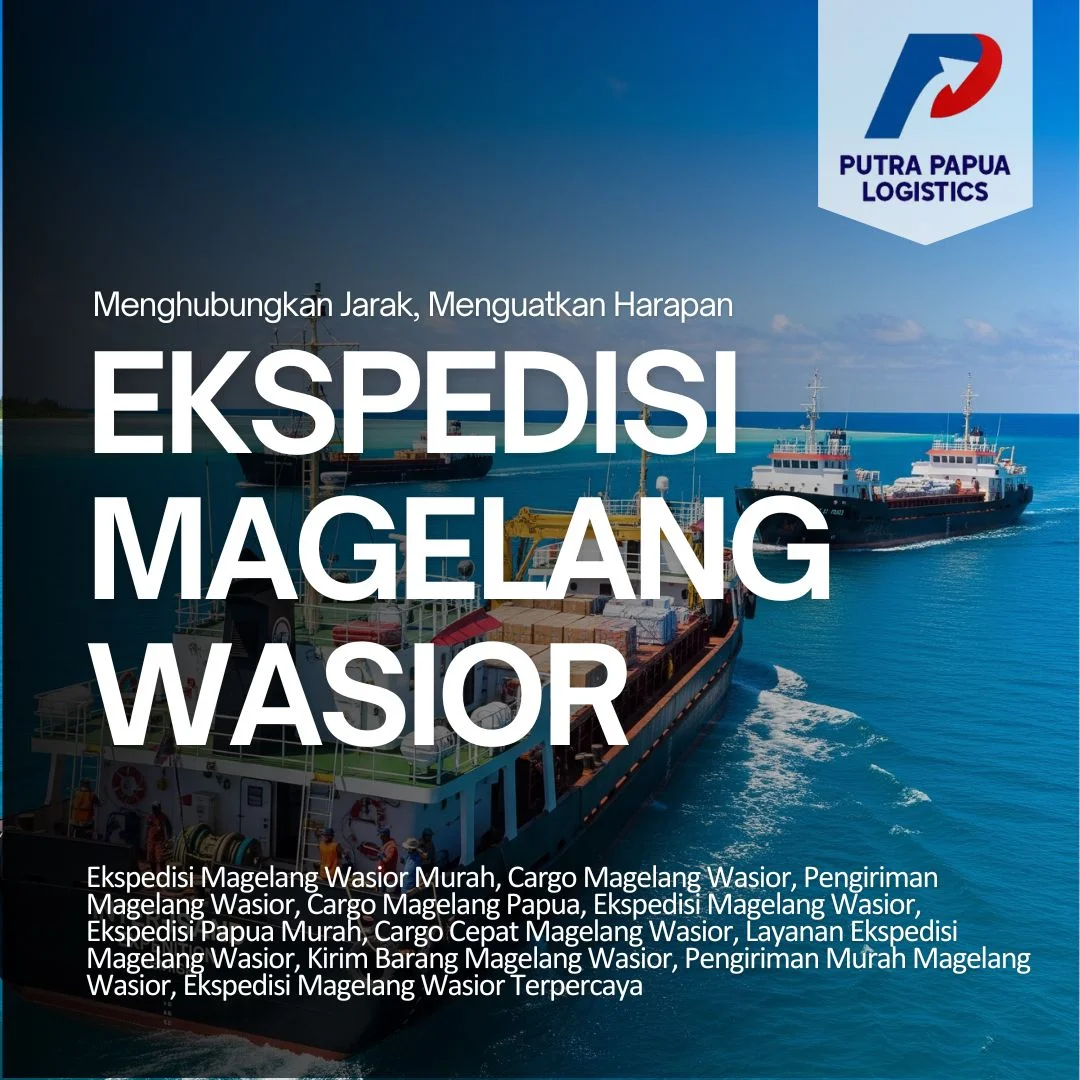Ekspedisi Magelang Wasior