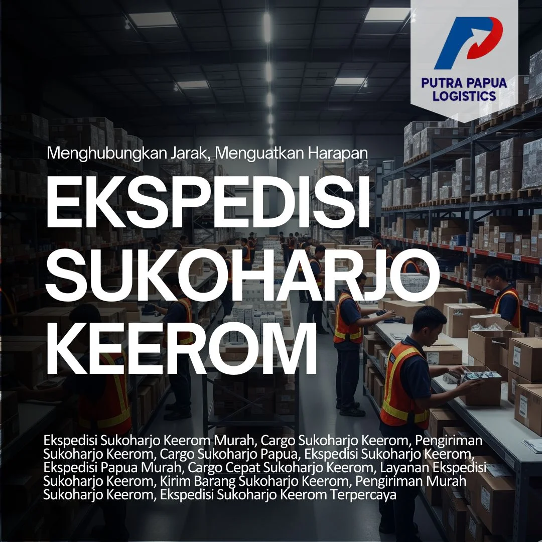 Ekspedisi Sukoharjo Keerom